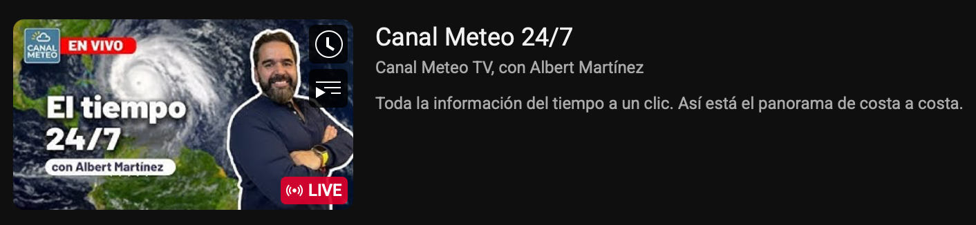 Streaming en YouTube - Canal Meteo