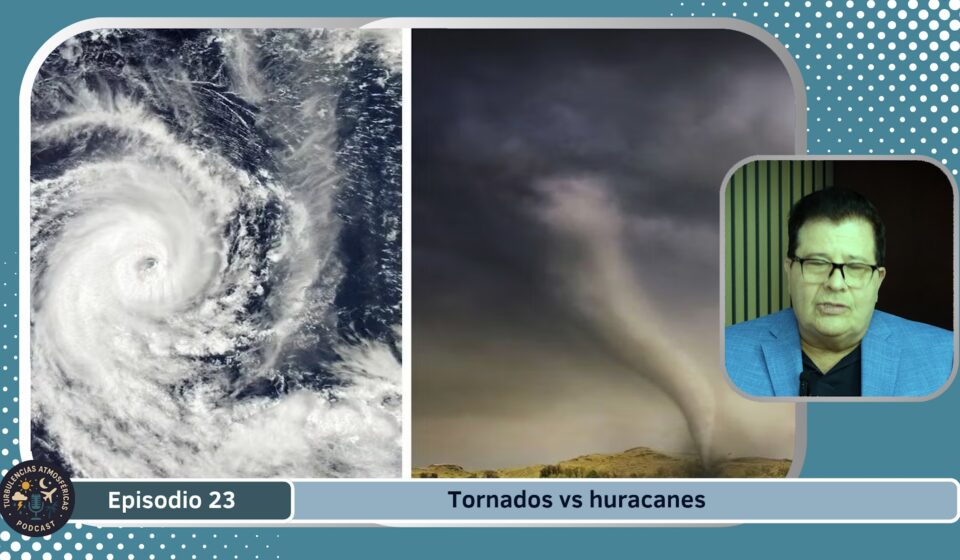 Huracanes vs tornados los dos fenómenos de la naturaleza más destructivos